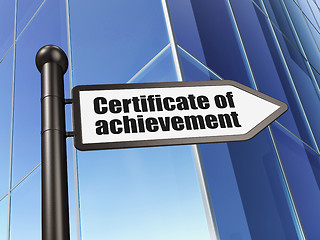 Image showing Education concept: Certificate of Achievement on Building backgr