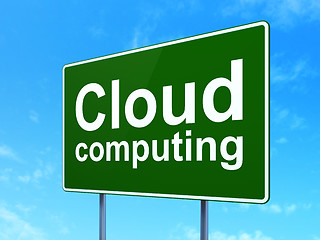 Image showing Cloud computing concept: Cloud Computing on road sign background