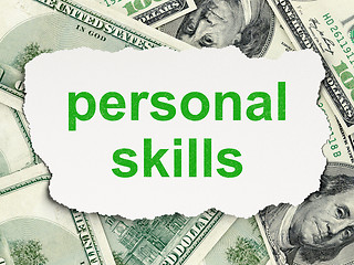 Image showing Education concept: Personal Skills on Money background