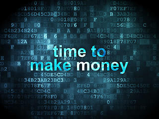 Image showing Timeline concept: Time to Make money on digital background