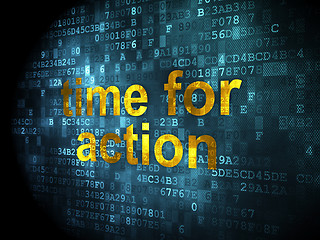 Image showing Time concept: Time for Action on digital background