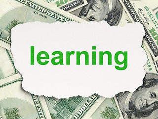 Image showing Education concept: Learning on Money background