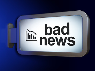 Image showing News concept: Bad News and Decline Graph on billboard background