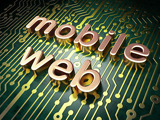 Image showing SEO web design concept: Mobile Web on circuit board background