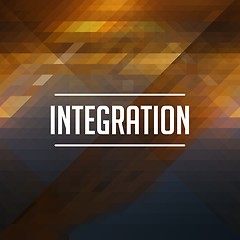 Image showing Integration Concept on Retro Triangle Background.