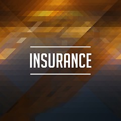 Image showing Insurance Concept on Retro Triangle Background.