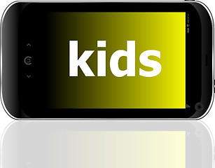 Image showing smart phone with kids word, social concept