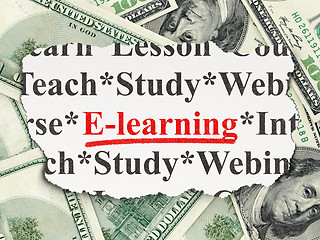 Image showing Education concept: E-learning on Money background