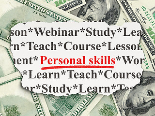 Image showing Education concept: Personal Skills on Money background