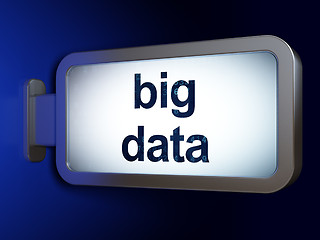 Image showing Data concept: Big Data on billboard background