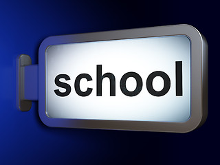 Image showing Education concept: School on billboard background