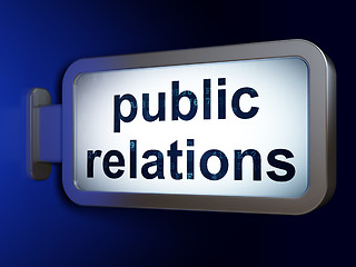 Image showing Marketing concept: Public Relations on billboard background