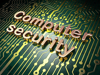 Image showing Security concept: Computer Security on circuit board background