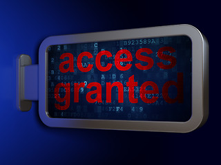 Image showing Safety concept: Access Granted on billboard background