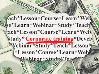 Image showing Education concept: Corporate Training on Money background