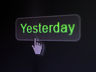 Image showing Time concept: Yesterday on digital button background