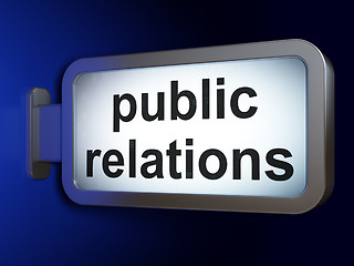 Image showing Advertising concept: Public Relations on billboard background