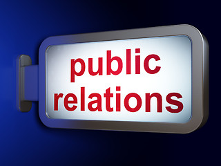Image showing Marketing concept: Public Relations on billboard background