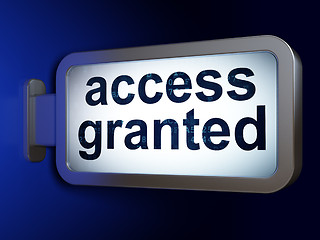 Image showing Privacy concept: Access Granted on billboard background