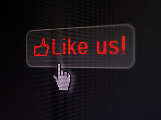 Image showing Social network concept: Like us! and Like on digital button back