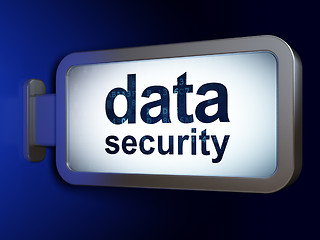 Image showing Safety concept: Data Security on billboard background
