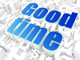 Image showing Timeline concept: Good Time on alphabet background