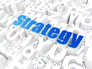 Image showing Business concept: Strategy on alphabet background