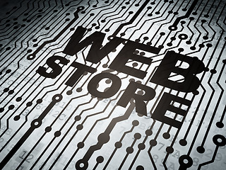 Image showing Web design concept: circuit board with Web Store