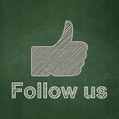 Image showing Social network concept: Thumb Up and Follow us on chalkboard background