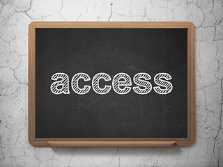 Image showing Safety concept: Access on chalkboard background