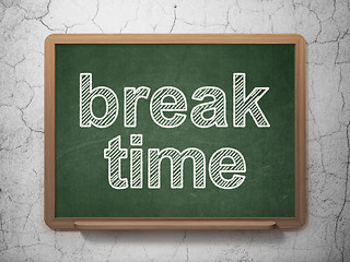 Image showing Timeline concept: Break Time on chalkboard background