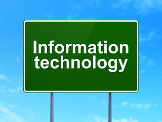 Image showing Information concept: Information Technology on road sign background