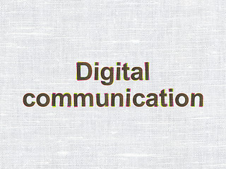 Image showing Information concept: Digital Communication on fabric texture background