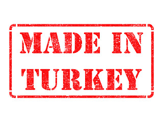 Image showing Made in Turkey - inscription on Red Rubber Stamp.