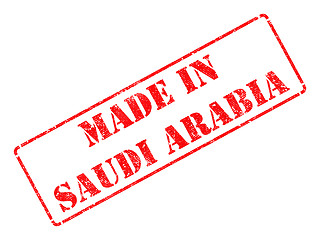 Image showing Made in Saudi Arabia - inscription on Red Rubber Stamp.