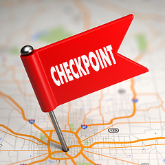 Image showing Checkpoint - Small Flag on a Map Background.