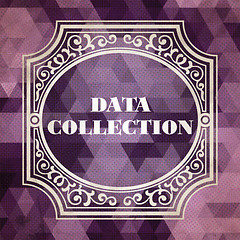 Image showing Data Collection Concept. Vintage design.