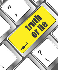 Image showing truth or lie button on computer keyboard key