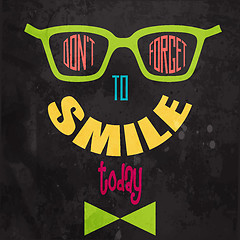 Image showing Don't forget to smile! Motivational background