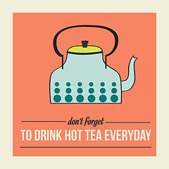 Image showing retro poster with kettle and message