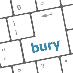 Image showing bury word on computer keyboard key