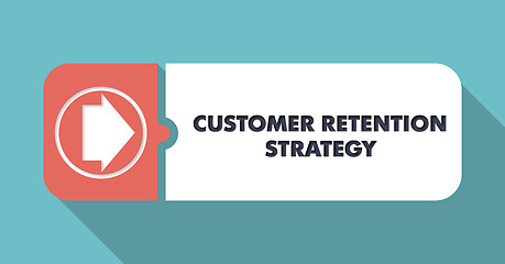 Image showing Customer Retention Strategy on Turquoise in Flat Design.
