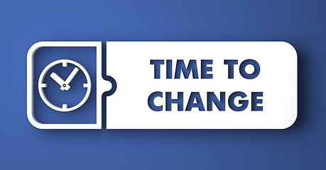 Image showing Time to Change on Blue in Flat Design.