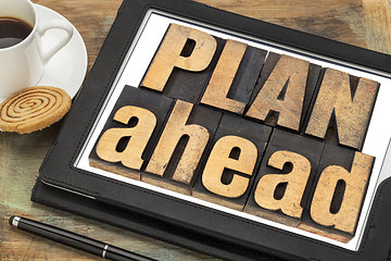 Image showing plan ahead phrase in wood type