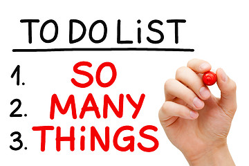 Image showing So Many Things To Do List