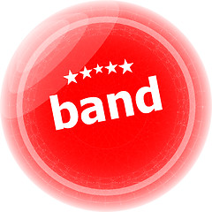 Image showing band word on red stickers button, label, business concept