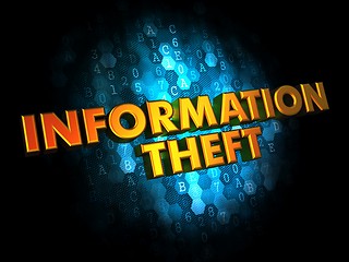 Image showing Information Theft - Gold 3D Words.