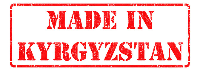 Image showing Made in Kyrgyzstan - inscription on Red Rubber Stamp.