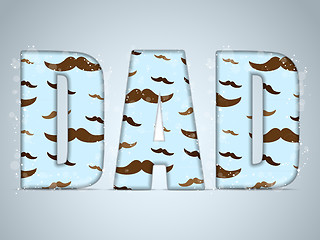 Image showing Happy Father Day Mustache Love