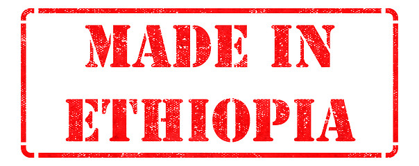 Image showing Made in Ethiopia - inscription on Red Rubber Stamp.